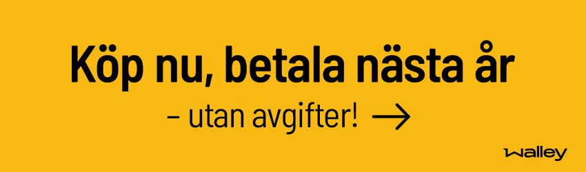 Köp ny, betala nästa år - uten avgifter! ->